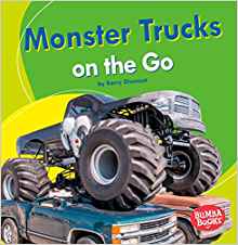 Monster Trucks on the Go (Bumba Books: