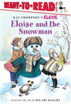 Eloise and the Snowman: Ready-To-Read 
