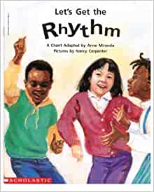 Let's get the rhythm: A chant (Beginni