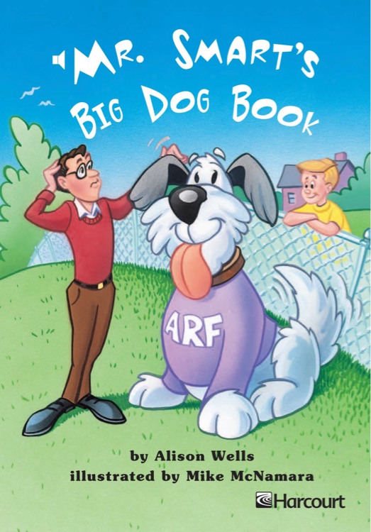 Harcourt  G1 Mr. Smart's Big Dog Book