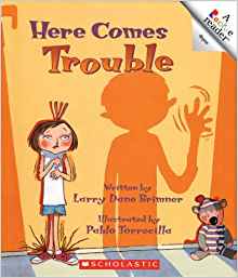 Here Comes Trouble (Rookie Readers: Le