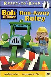 Run-Away Roley ((Bob the Builder) (Rea