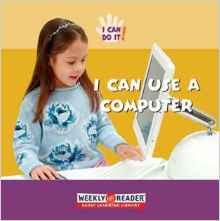 I Can Use a Computer (I Can Do It)