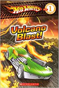 Hot Wheels: Volcano Blast! (Scholastic