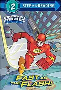 Fast as the Flash! (DC Super Friends) 