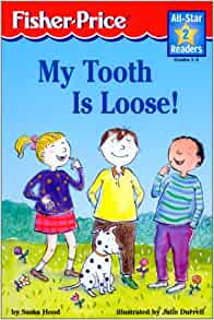 My Tooth Is Loose (All-Star Readers: L