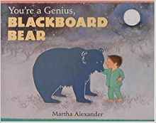You're a Genius, Blackboard Bear