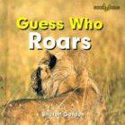 Guess Who Roars