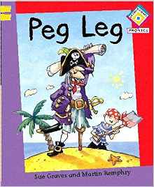 Peg Leg (Reading Corner Phonics)