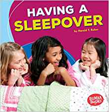 Having a Sleepover (Bumba Books Fun Fi