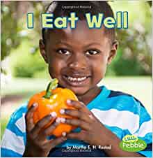 I Eat Well (Healthy Me)