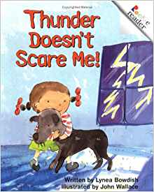 Thunder Doesn't Scare Me! (Rookie Read