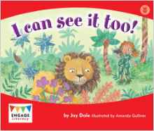 I Can See It Too! (Engage Literacy: En