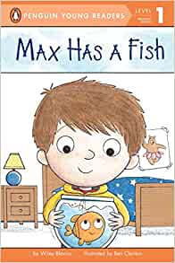 Max Has a Fish (Penguin Young Readers,