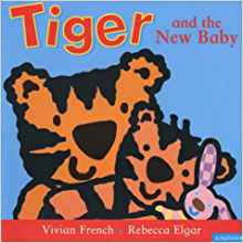 Tiger and the New Baby