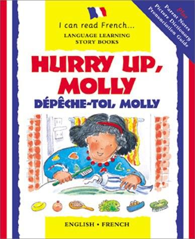 Hurry Up Molly/English-French