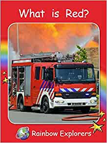 What Is Red? (Rainbow Explorers, Emerg