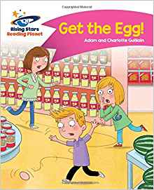 Reading Planet - Get the Egg! - Pink B
