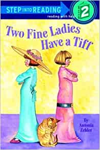 Two Fine Ladies Have a Tiff (Step-Into