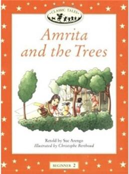Classic Tales Beginner 2: Amrita and t