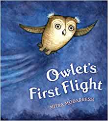 [(Owlet's First Flight )] [Author: Mit