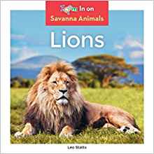 Lions (Savanna Animals)
