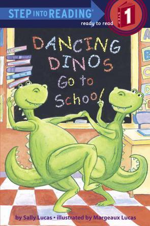 Step into Reading 1: Dancing Dinos Go 