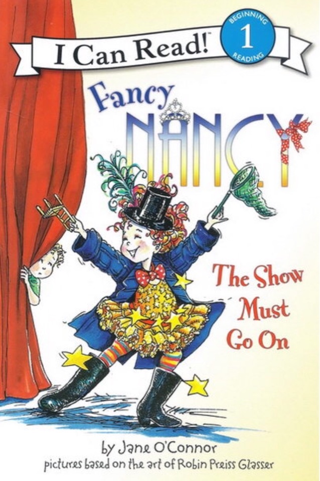 I Can Read 1: Fancy Nancy The Show Mus