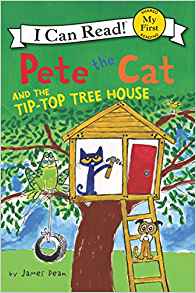 Pete the Cat and the Tip-Top Tree Hous