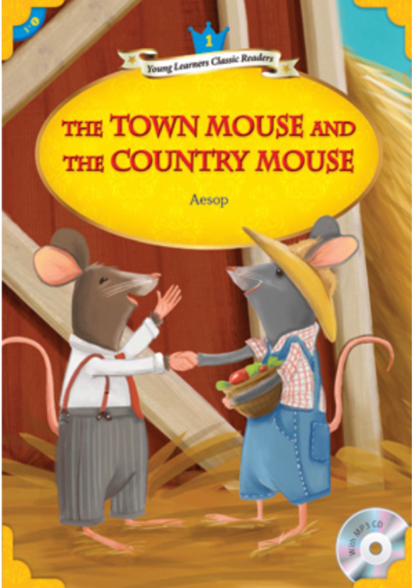 THE  TOWN MOUSE  AND  THE  COUNTRY  MO