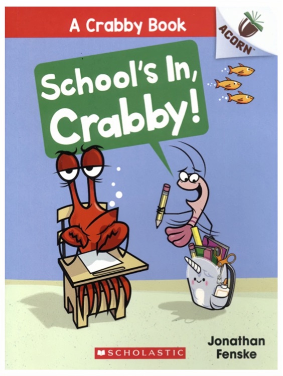 A Crabby Book School's In, Crabby!