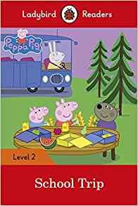 Peppa Pig: School Trip - Ladybird Read
