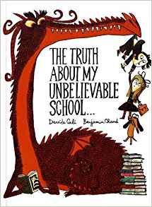 The Truth About My Unbelievable School