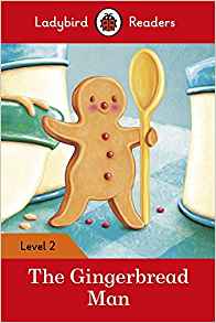 The Gingerbread Man  Ladybird Readers