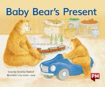 Baby Bear's Present (New PM Story Book