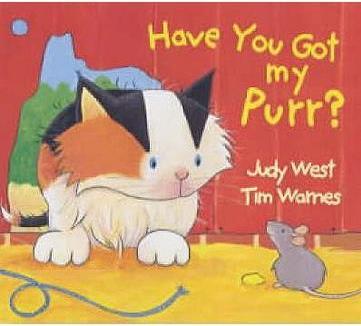 Have You Got My Purr?