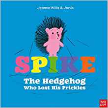 Spike: The Hedgehog Who Lost His Prick