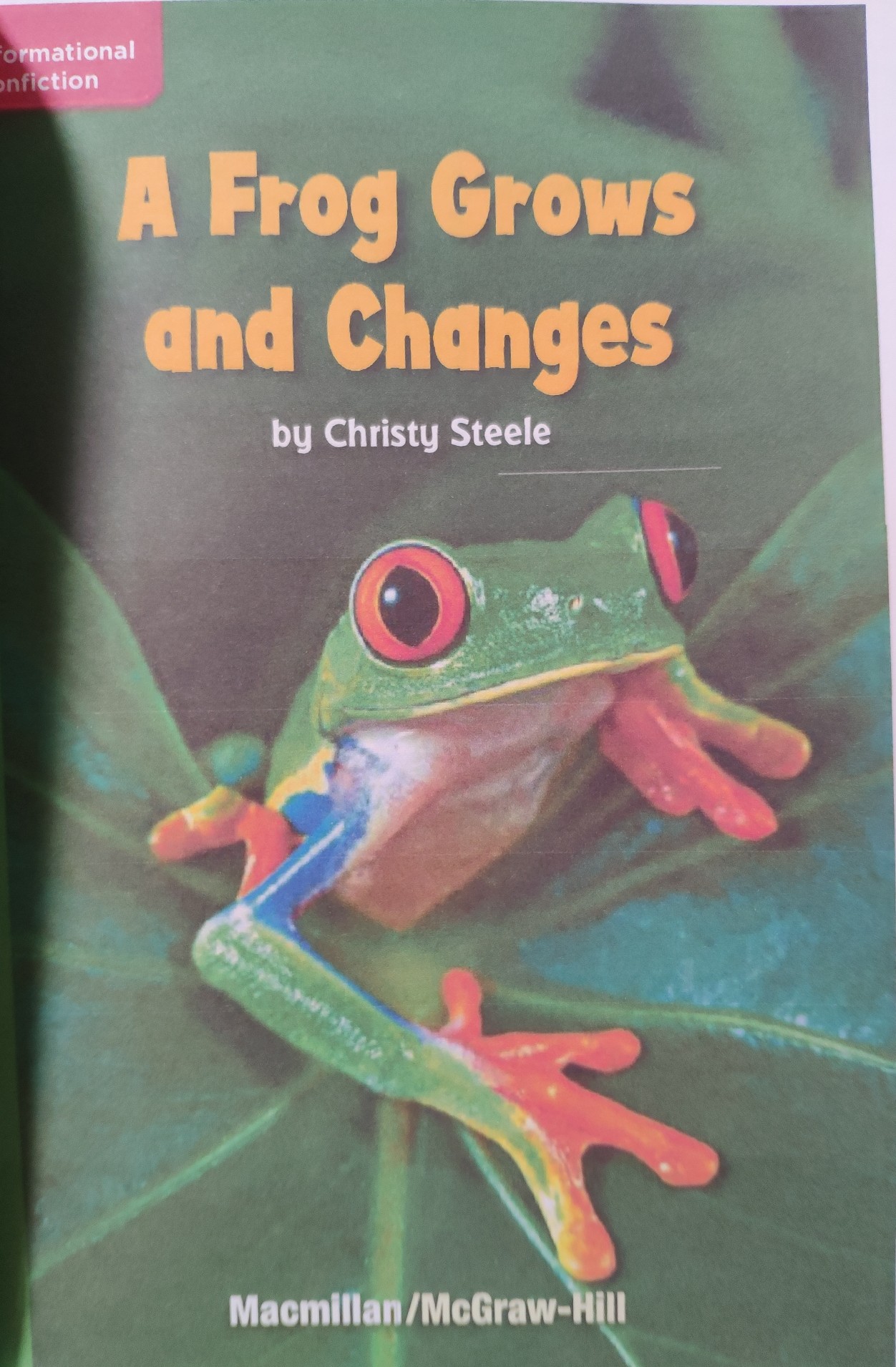A Frog Grows and Changes