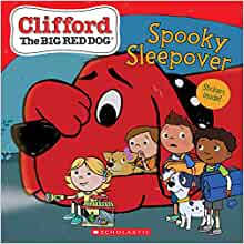 The Spooky Sleepover (Clifford the Big