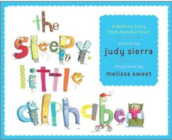 The Sleepy Little Alphabet: A Bedtime 