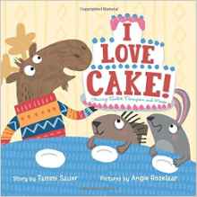 I Love Cake!: Starring Rabbit, Porcupi