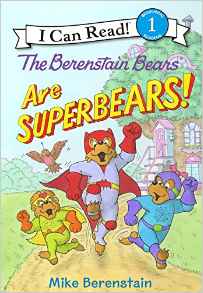 The Berenstain Bears Are SuperBears! (