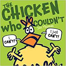 The Chicken Who Couldn't