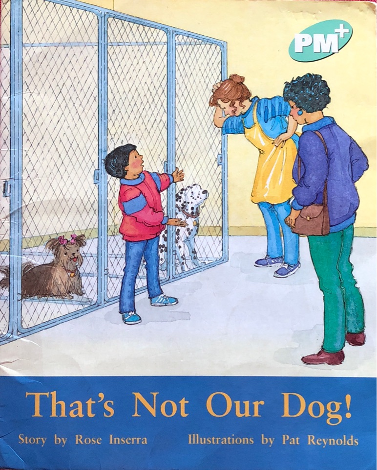That's Not Our Dog! PM PLUS Level 17 T