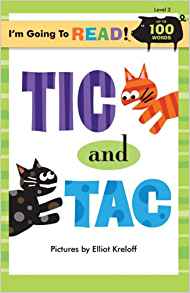 I'm Going to Read® (Level 2): Tic and 