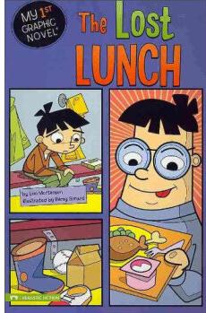 The Lost Lunch (My First Graphic Novel