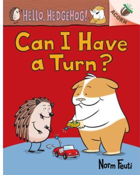 Can I Have a Turn?: An Acorn Book (Hel