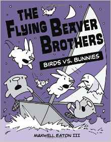 The Flying Beaver Brothers: Birds vs. 