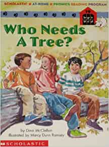 Who Needs a Tree? (Scholastic At-Home 