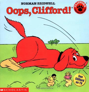 Oops Clifford! Clifford the Big Red Do